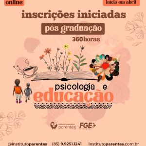 Pós-Graduação - Especialização em Psicologia e Educação